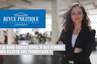 Et si vous faisiez appel à des femmes pour piloter vos transitions ?